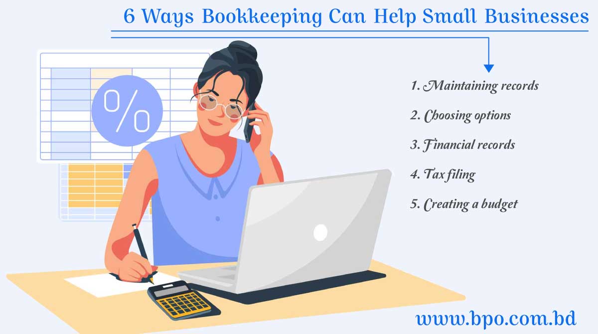 6 Ways Bookkeeping Can Help Small Businesses
